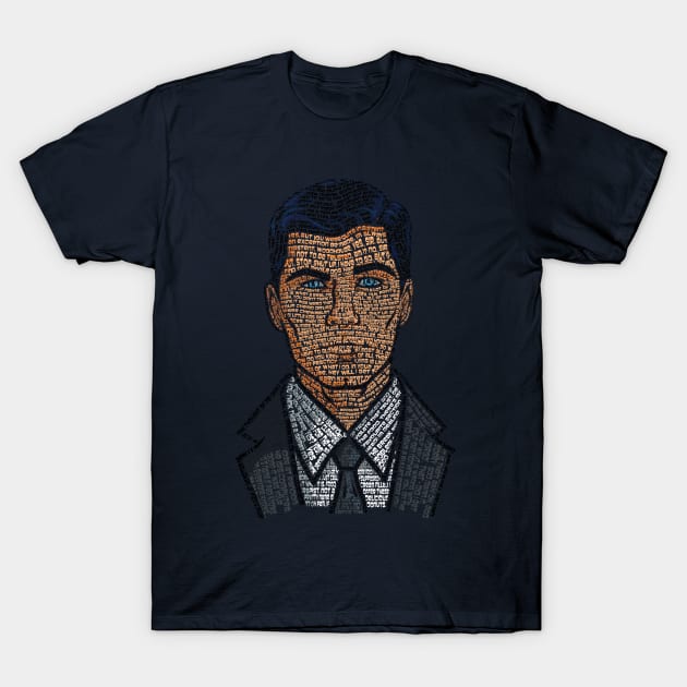 Archer Quotes T-Shirt by 666hughes